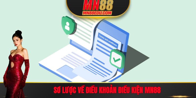 Sơ lược về điều khoản điều kiện Mn88